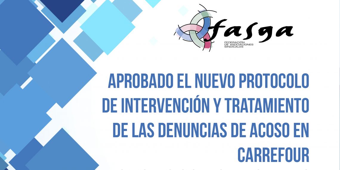 Aprobado el nuevo Protocolo de Intervención y Tratamiento de las Denuncias de Acoso en Carrefour