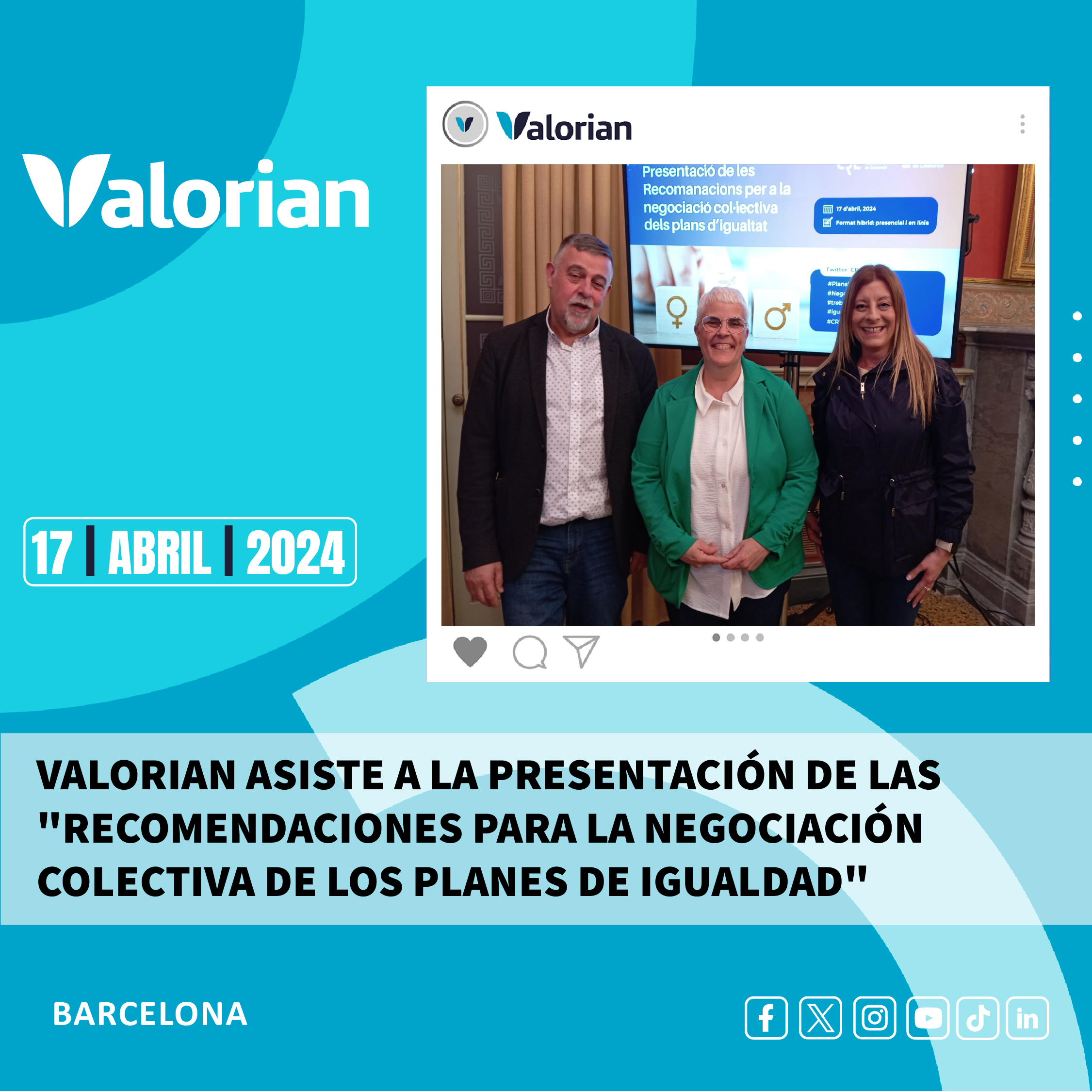Valorian asiste a la presentación de las "Recomendaciones para la negociación colectiva de los planes de Igualdad"