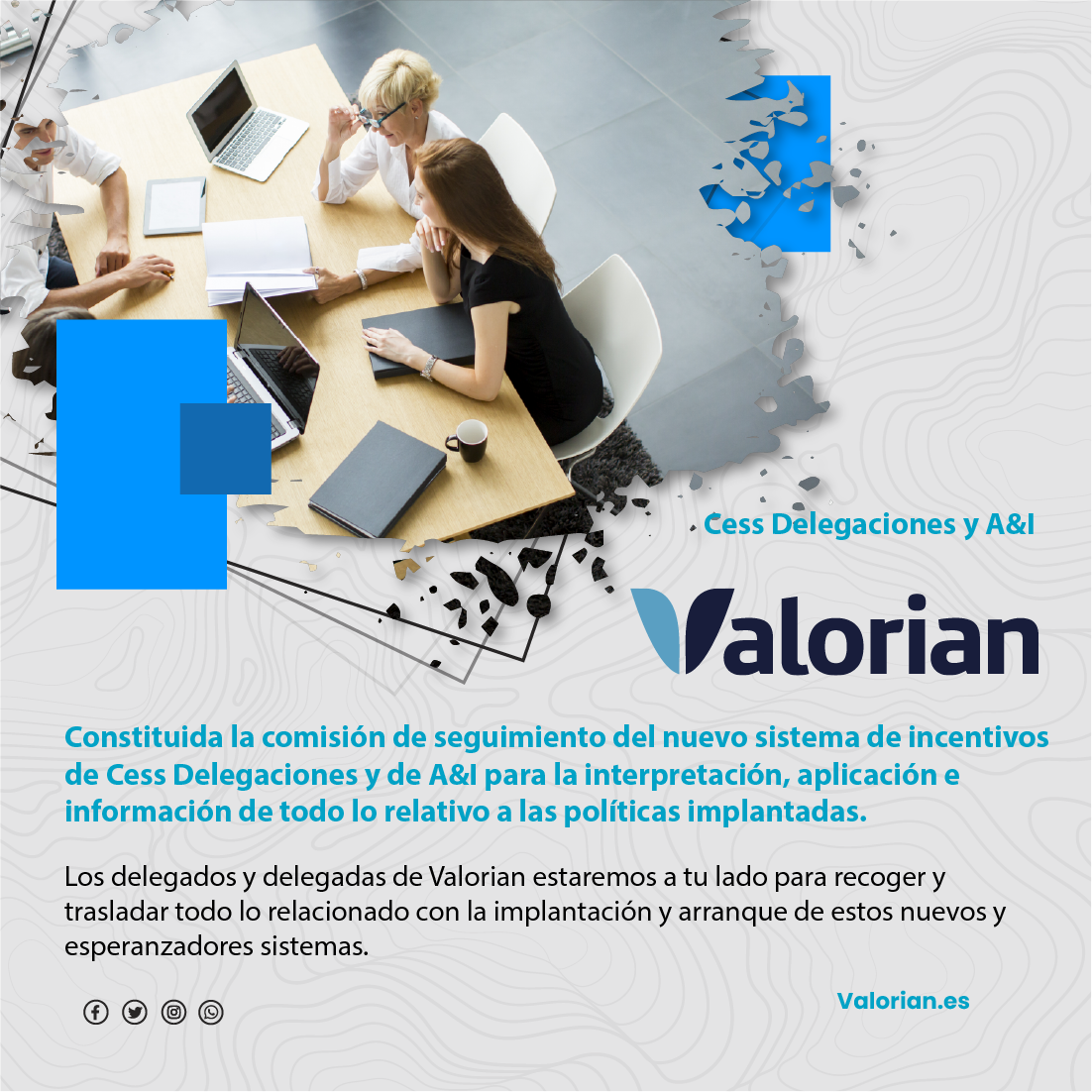 Constituida la Comisión de seguimiento del nuevo sistema de incentivos de CESS Delegaciones y de A&I