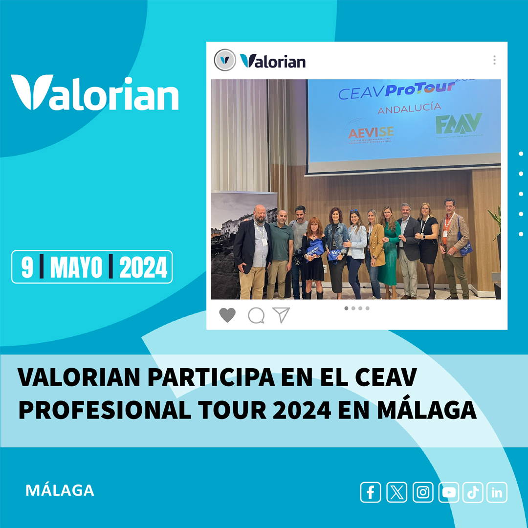 Valorian participa en el CEAV Profesional Tour 2024 en Málaga