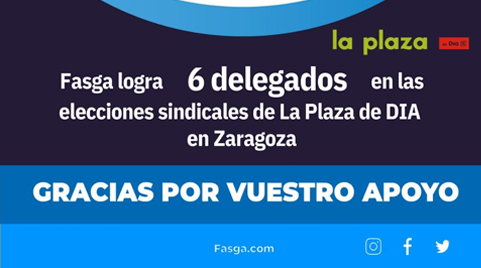 Fasga logra 6 delegados en las elecciones sindicales  de La Plaza de DIA en Zaragoza