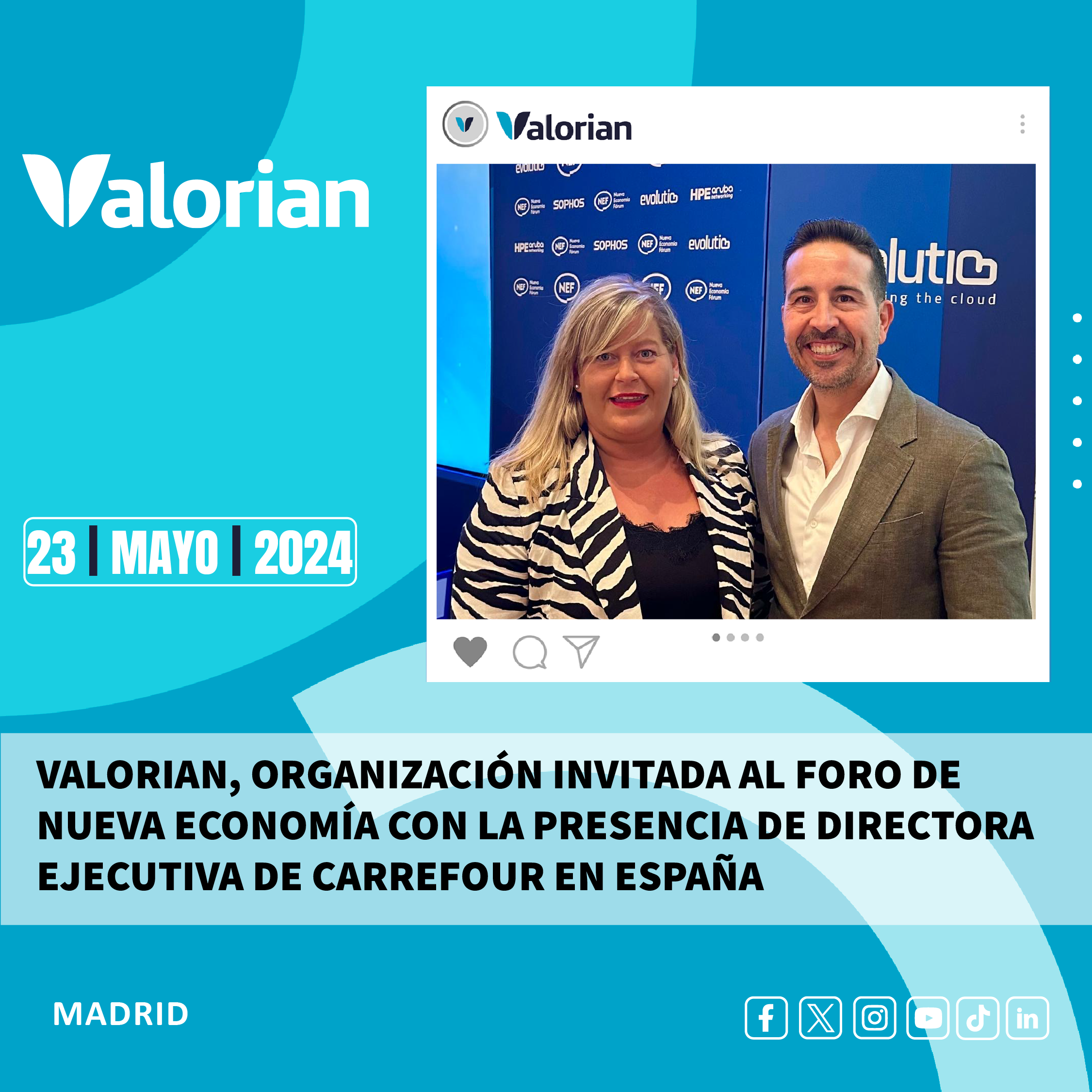 Valorian, organización invitada al Foro de Nueva Economía con la presencia de directora ejecutiva de Carrefour en España