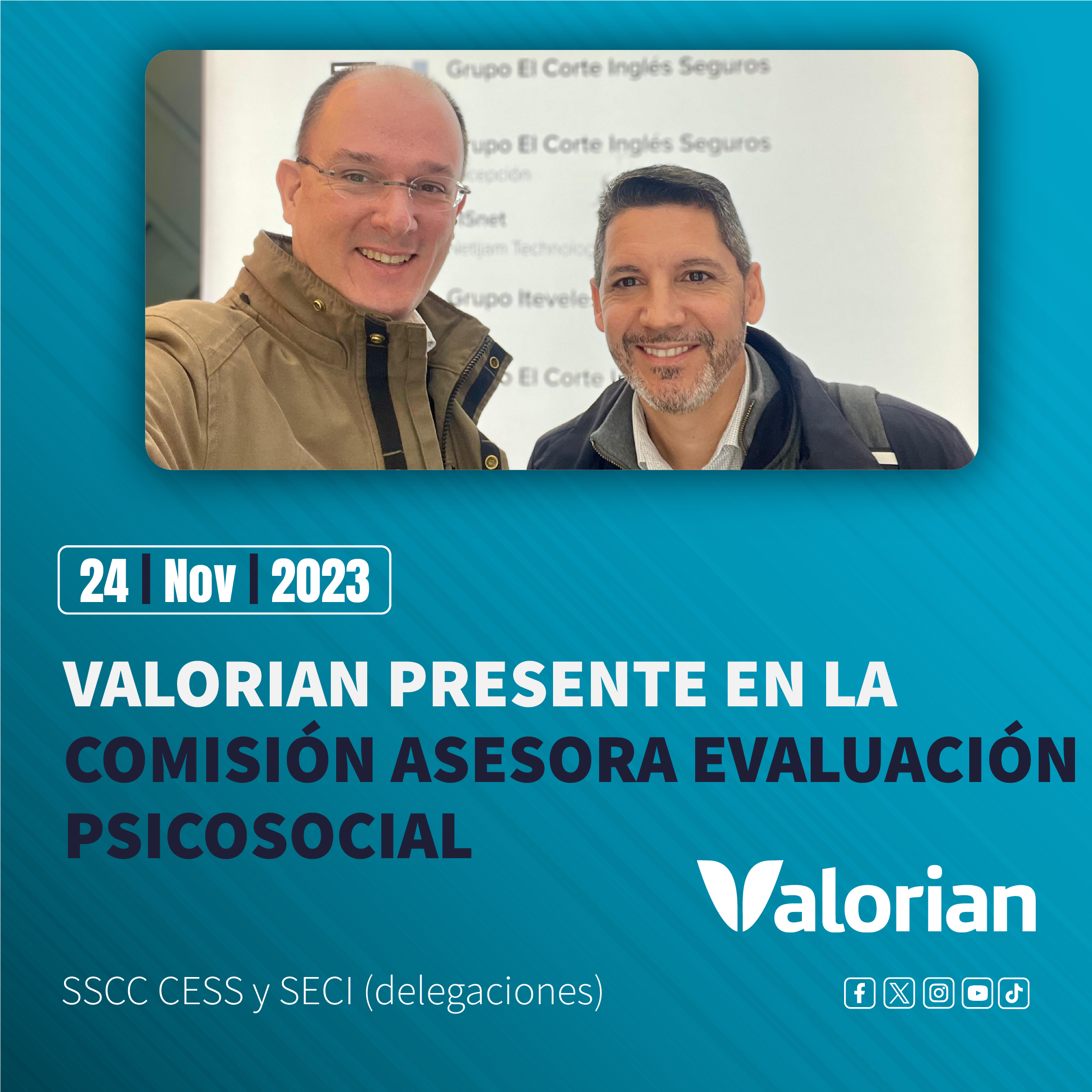 Valorian, presente en la Comisión Asesora Evaluación psicosocial SSCC CESS y SECI (delegaciones)