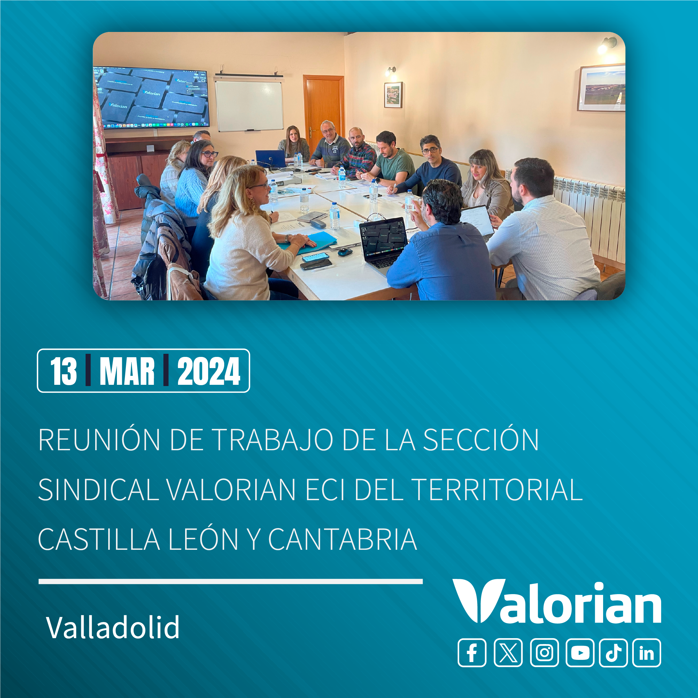 Reunión de trabajo de la sección sindical Valorian ECI del Territorial Castilla León y Cantabria