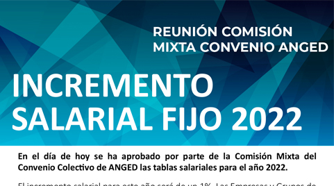 Reunión Comisión Mixta Convenio ANGED: Incremento salarial fijo 2022