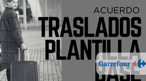 Acuerdo traslados plantilla base Hipermercados  Carrefour