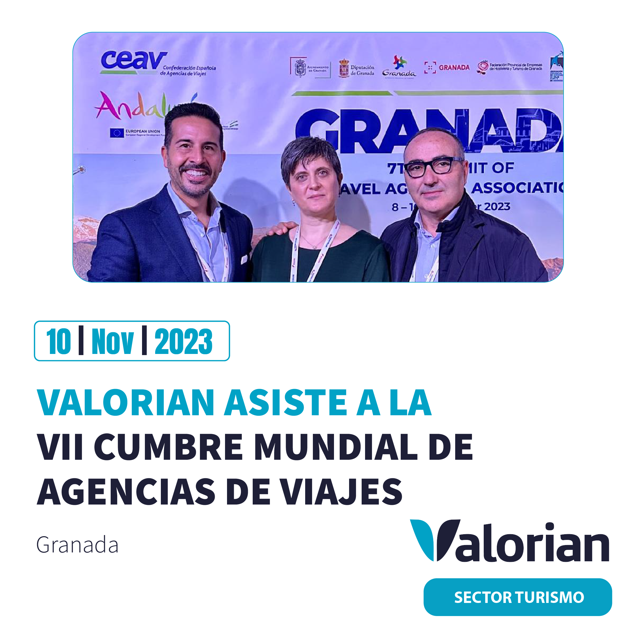 Valorian asiste a la VII cumbre mundial de Agencias de viajes en Granada