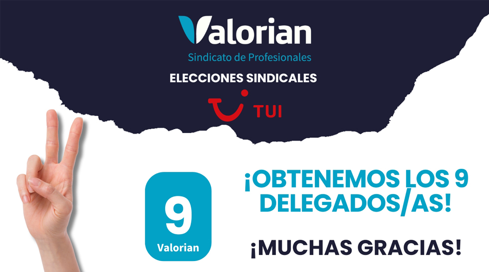 Valorian obtiene los 9 delegados/as en Tui España en Barcelona