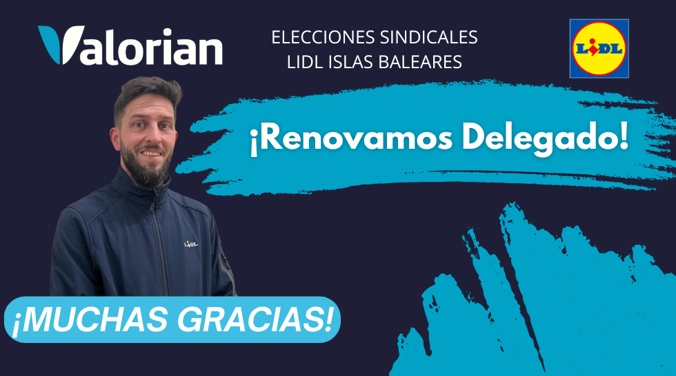 Valorian renueva un delegado en el proceso electoral de LIDL en Islas Baleares