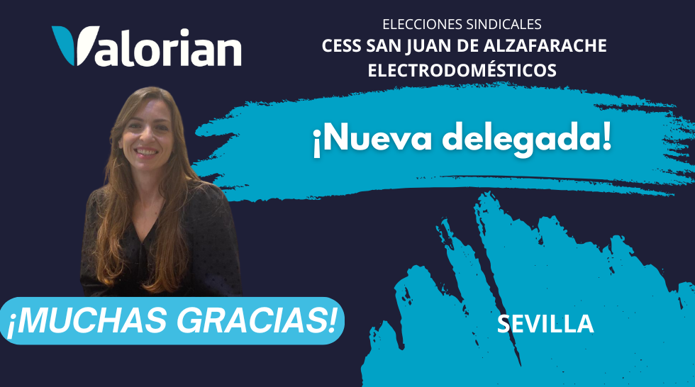 ¡Conseguimos una nueva delegada en las elecciones de CESS San Juan de Alzafarache Electrodomésticos!