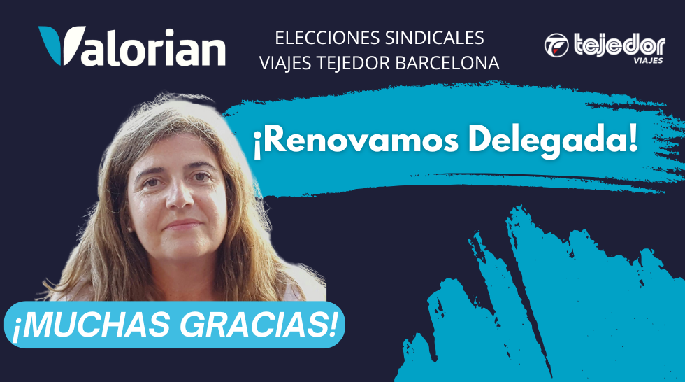 Valorian renueva una delegada en el proceso electoral de Viajes Tejedor Barcelona