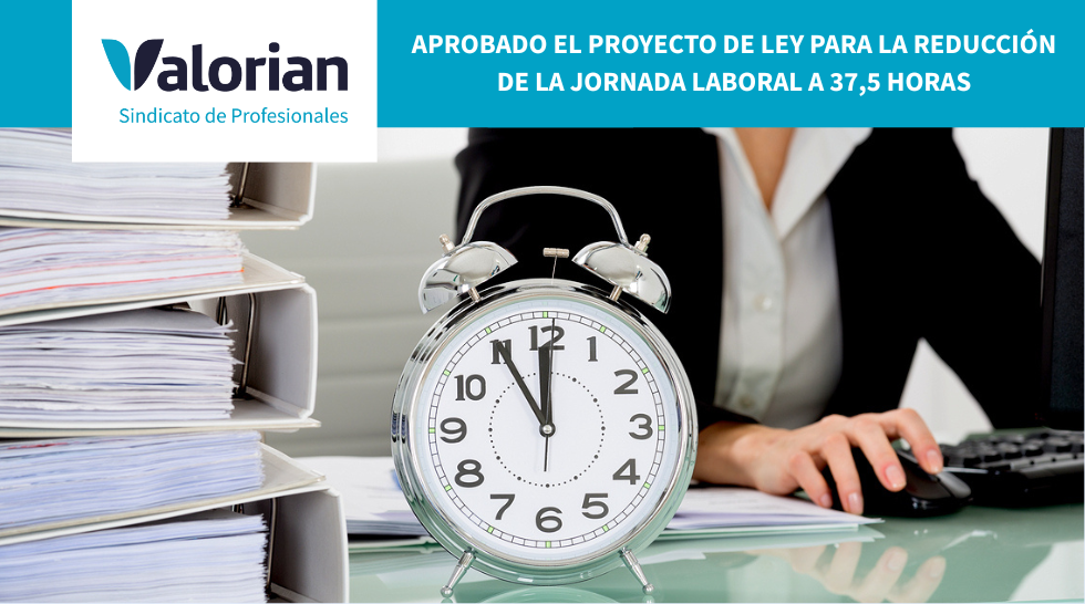 APROBADO EL PROYECTO DE LEY PARA LA REDUCCIÓN DE LA JORNADA LABORAL A 37,5 HORAS