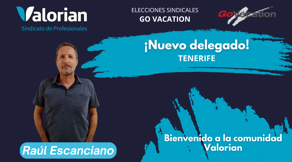 ¡Bienvenido, Raúl, nuevo delegado de Valorian en Go Vacation!