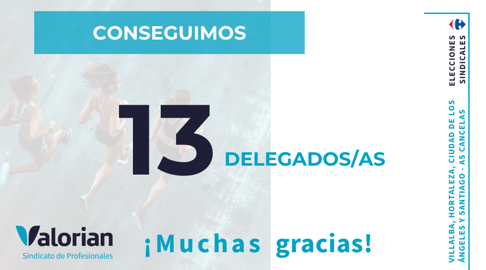 ¡Logramos 13 delegados/as en Carrefour!