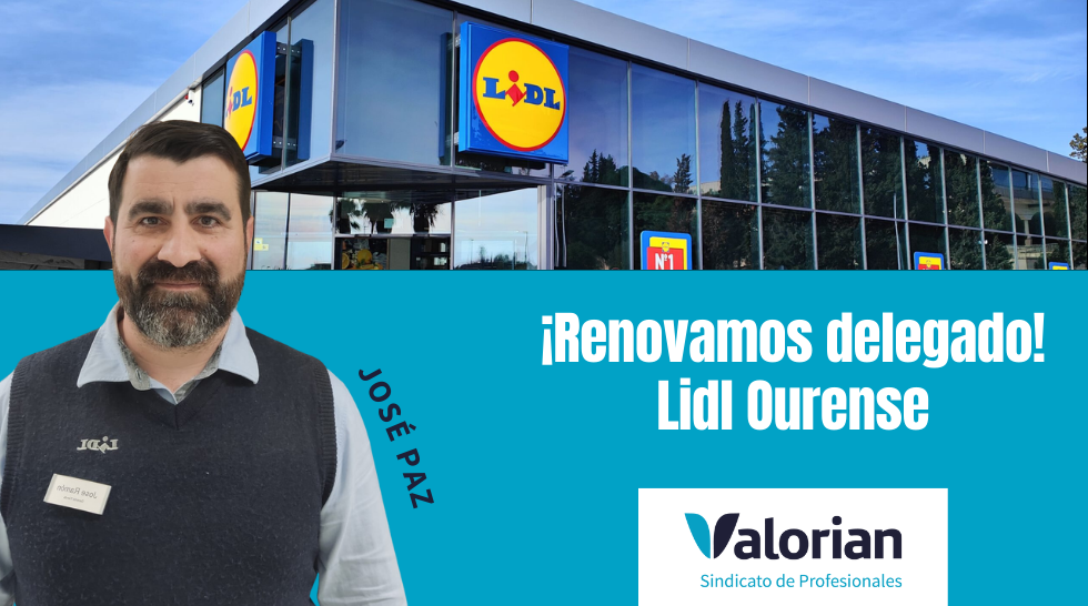¡Renovamos delegado en LIDL Ourense!