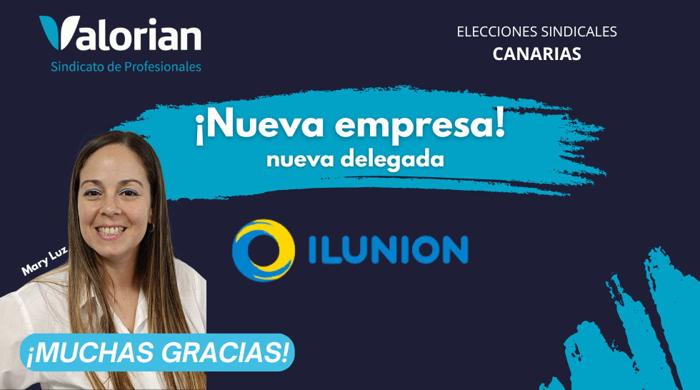 ¡Nueva empresa! Obtenemos representación en Ilunion Canarias