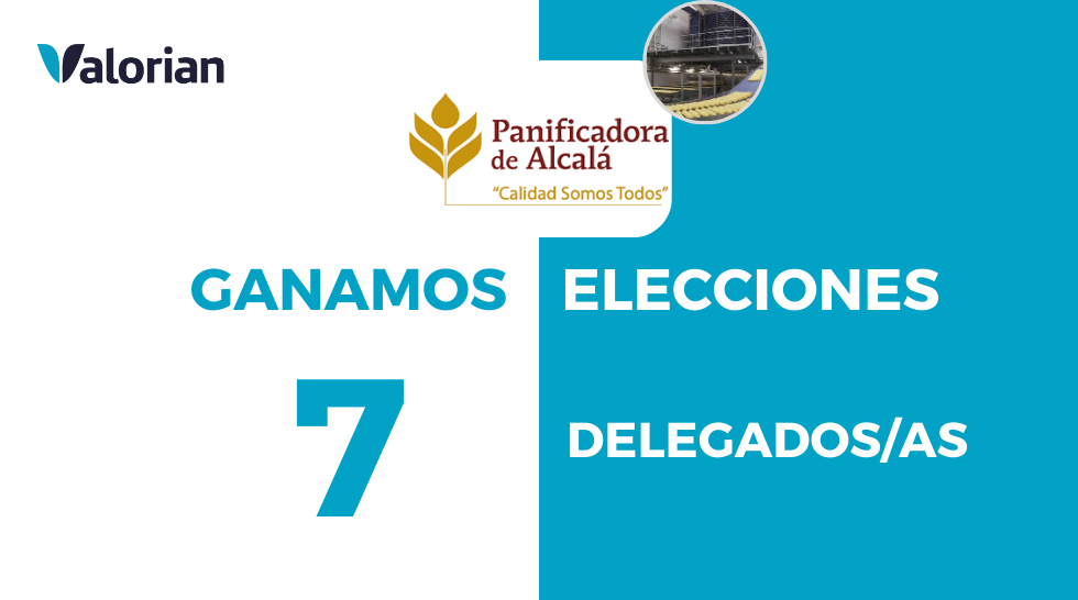 ¡Ganamos las elecciones sindicales de Panificadora de Alcalá!